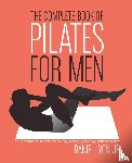 Lyon, Daniel - The Complete Book of Pilates for Men