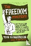 Hodgkinson, Tom - The Freedom Manifesto