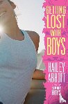 Abbott, Hailey - Getting Lost with Boys