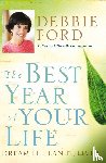 Ford, Debbie - The Best Year Of Your Life
