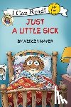 Mayer, Mercer - Little Critter: Just a Little Sick
