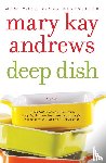 Andrews, Mary Kay - Deep Dish