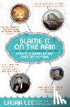 Lee, Laura - Blame It on the Rain
