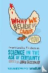 Brockman, John - What We Believe but Cannot Prove