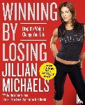 Michaels, Jillian - Winning by Losing