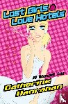 Hanrahan, Catherine - Lost Girls and Love Hotels