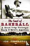 Posnanski, Joe - The Soul of Baseball
