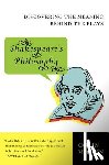 McGinn, Colin - Shakespeare's Philosophy: Discovering the Meaning Behind the Plays