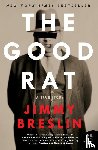 Breslin, Jimmy - The Good Rat
