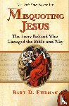 Ehrman, Bart - Misquoting Jesus