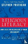 Prothero, Stephen - Religious Literacy