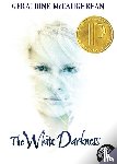 McCaughrean, Geraldine - The White Darkness
