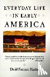 Hawke, David F. - Everyday Life in Early America
