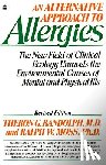 Randolph, Theron G. - An Alternative Approach to Allergies: The New Field of Clinical Ecology Unravels the Environmental Causes of
