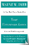 Dyer, Wayne W. - Your Erroneous Zones