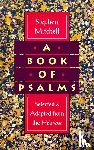 Mitchell, Stephen - A Book of Psalms