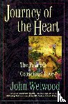 Welwood, John - Welwood, J: Journey of the Heart