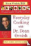 Ornish, Dean - Everyday Cooking with Dr. Dean Ornish