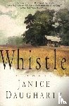 Daugharty, Janice - Whistle