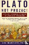 Marinoff, Lou - Plato, Not Prozac!
