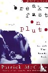Mccabe, Patrick - Mccabe, P: Breakfast on Pluto