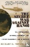 Shultz, Richard - The Secret War Against Hanoi