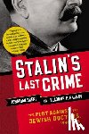 Brent, Jonathan, Naumov, Vladimir - Stalin's Last Crime