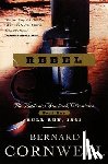 Cornwell, Bernard - Rebel