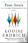 Louise Erdrich - Four Souls