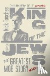Tosches, Nick - King of the Jews
