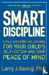 Koenig, Larry - Smart Discipline(R)