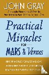Gray, John - Practical Miracles for Mars and Venus
