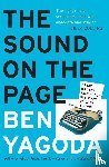 Yagoda, Ben - The Sound on the Page