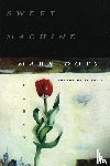 Doty, Mark - Sweet Machine