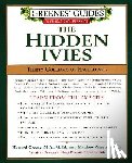 Greene, Howard, Greene, Matthew W - Greenes' Guides to Educational Planning: The Hidden Ivies