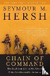 Hersh, Seymour M - Chain of Command