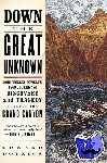 Dolnick, Edward - Down the Great Unknown