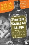 Mccabe, Patrick - Emerald Germs of Ireland
