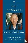 Suzuki, Shunryu - Not Always So