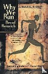 Heinrich, Bernd - Why We Run