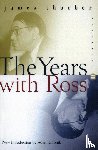 Thurber, James - The Years With Ross