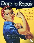 Sussman, Julie - Dare to Repair