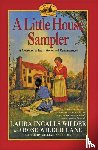 Wilder, Laura Ingalls - Little House Sampler