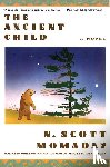 Momaday, N. Scott - The Ancient Child