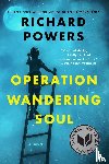 Powers, Richard - Operation Wandering Soul