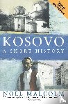 Malcolm, Noel, New York, University Pres - Kosovo