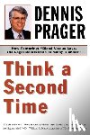 Prager, Dennis - Think a Second Time