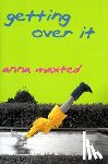 Maxted, Anna - Getting Over It