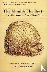 Schwartz, Jeffrey M., Begley, Sharon - The Mind and the Brain