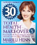 Henner, Marilu - 30 Day Total Health Makeover